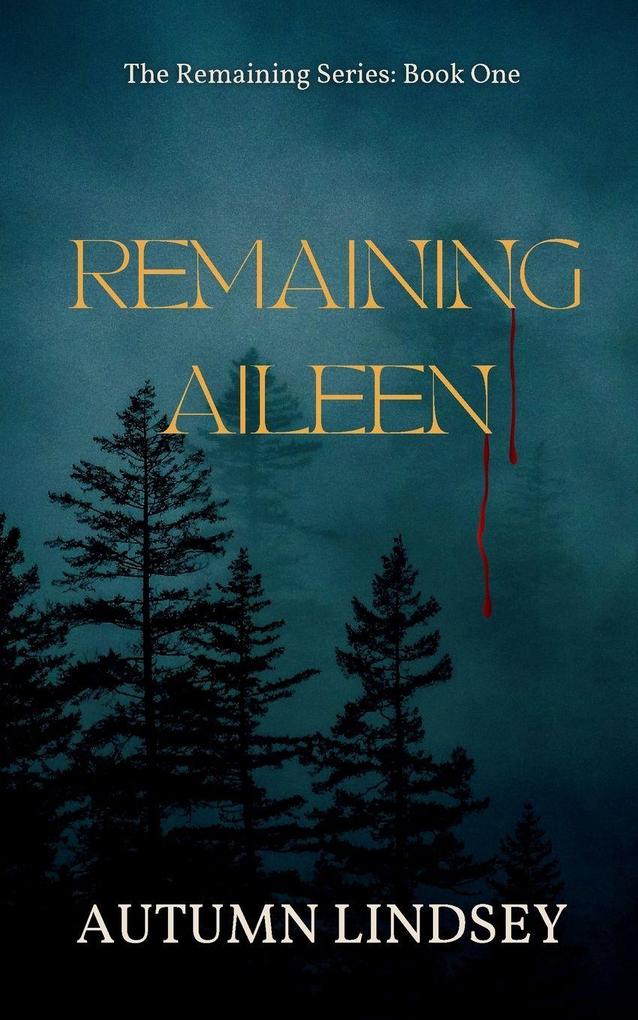 Remaining Aileen