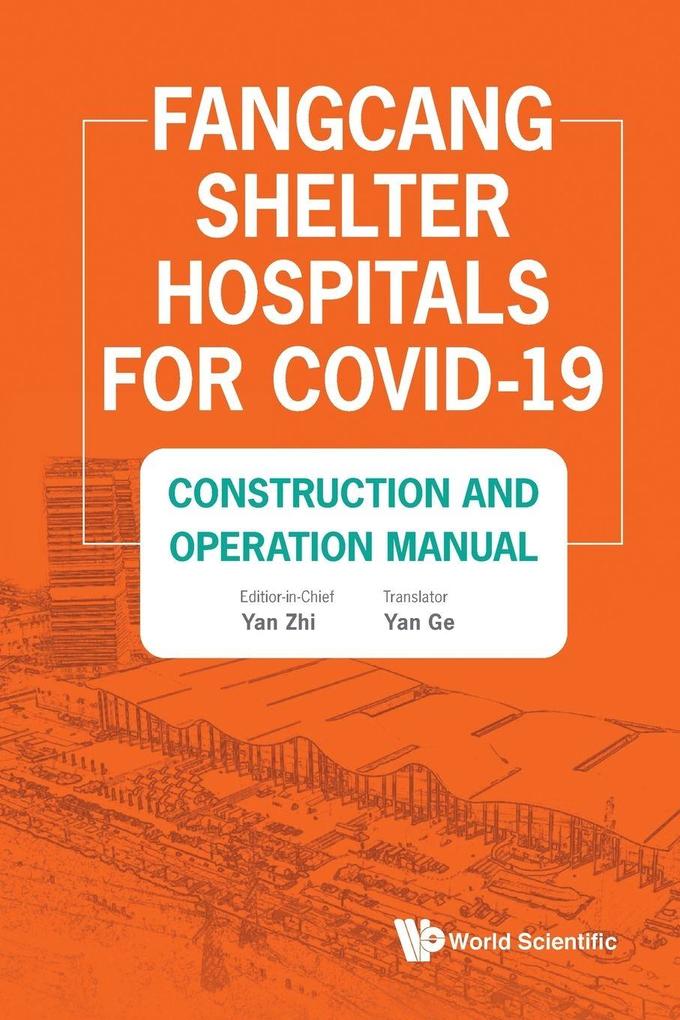 FANGCANG SHELTER HOSPITALS FOR COVID-19
