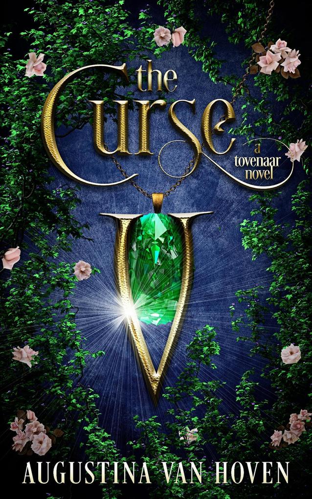 The Curse (A Tovenaar Novel #2)