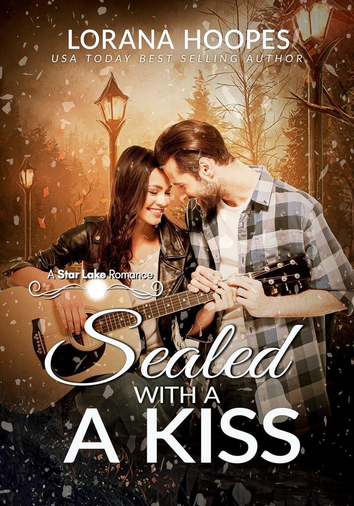 Sealed with a Kiss (Star Lake #1)