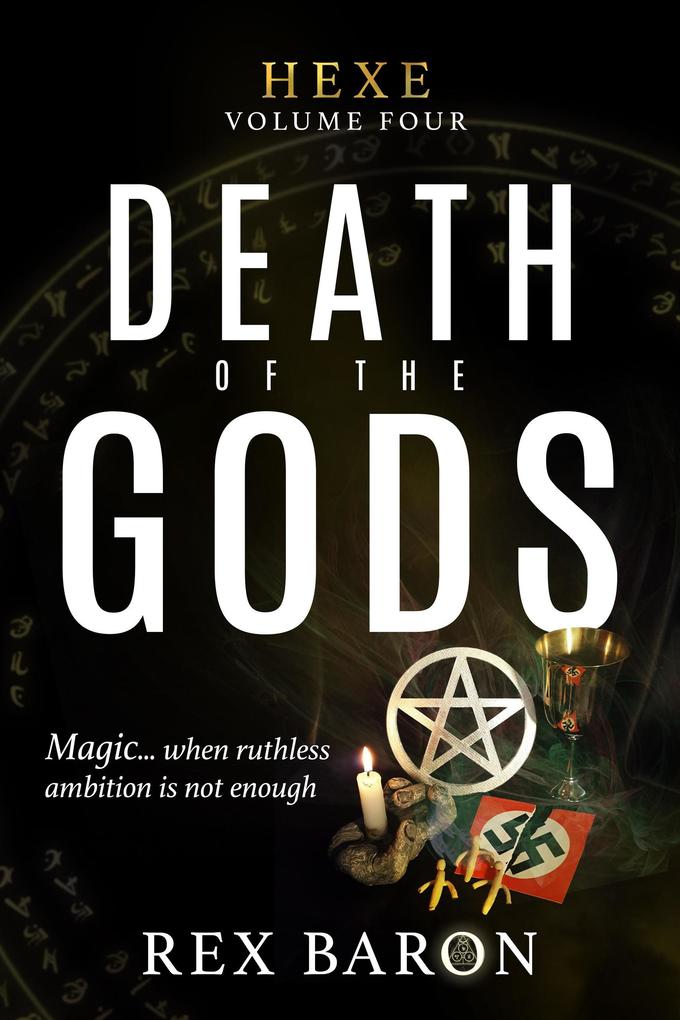 Death of the Gods (Hexe #4)