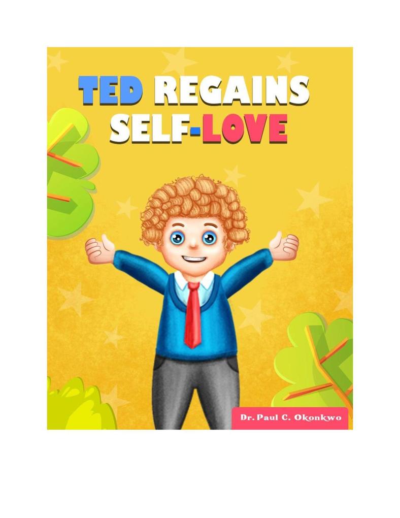 Ted Regains Self-Love