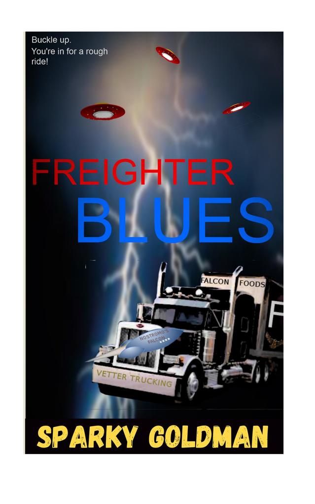 Freighter Blues