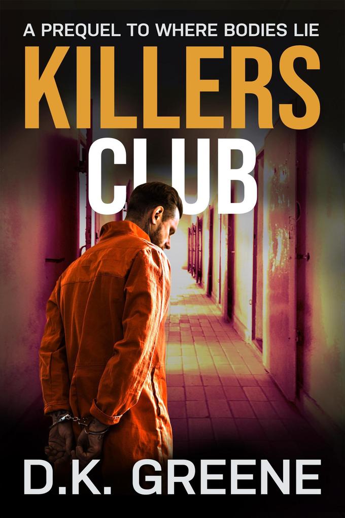 Killers Club: A Short Story