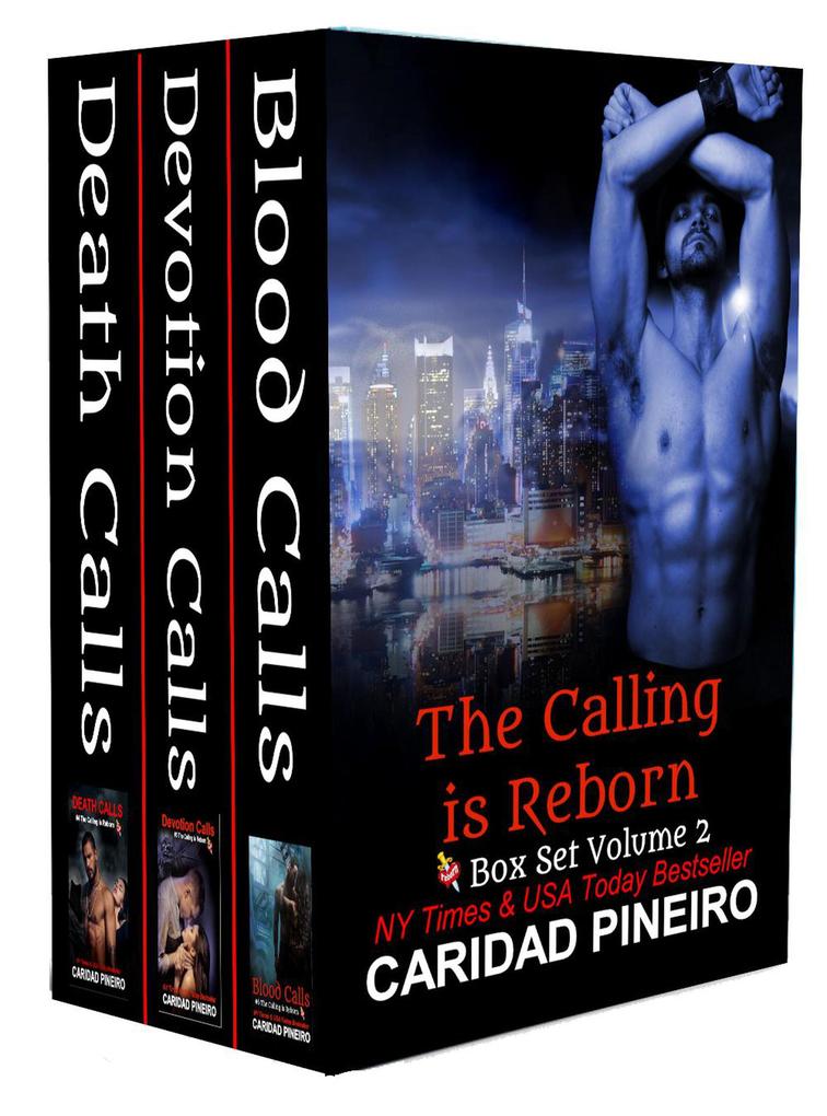 The Calling is Reborn (The Calling is Reborn Vampire Novels #2)
