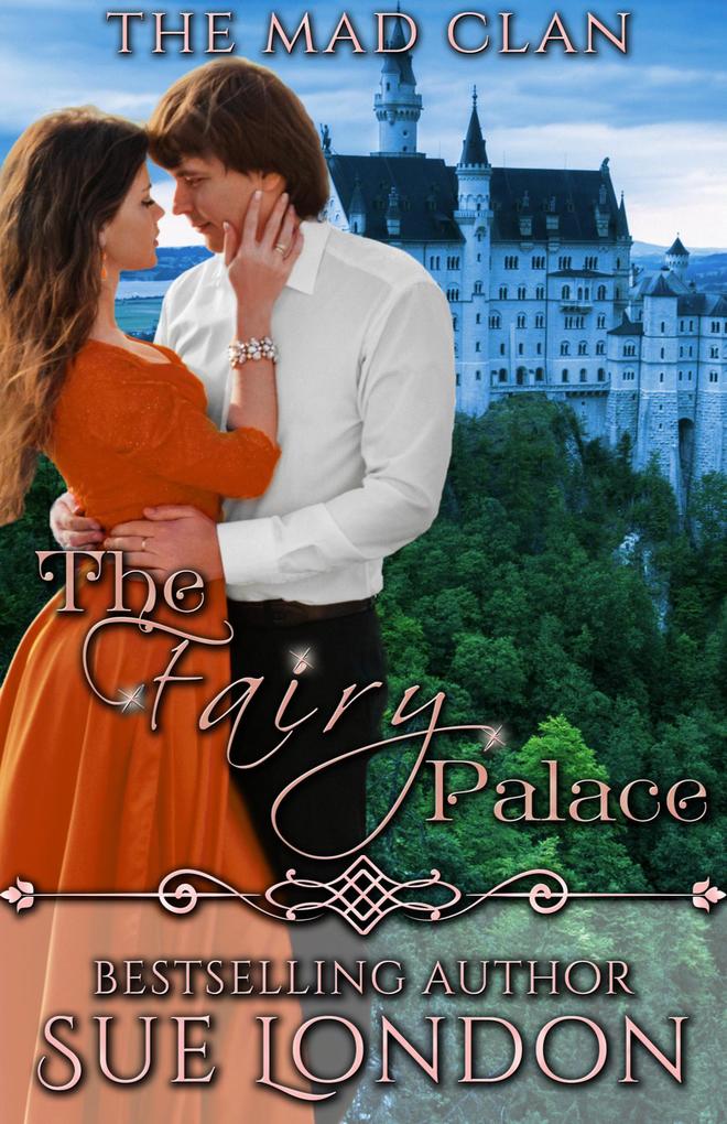 The Fairy Palace (The Mad Clan #2)