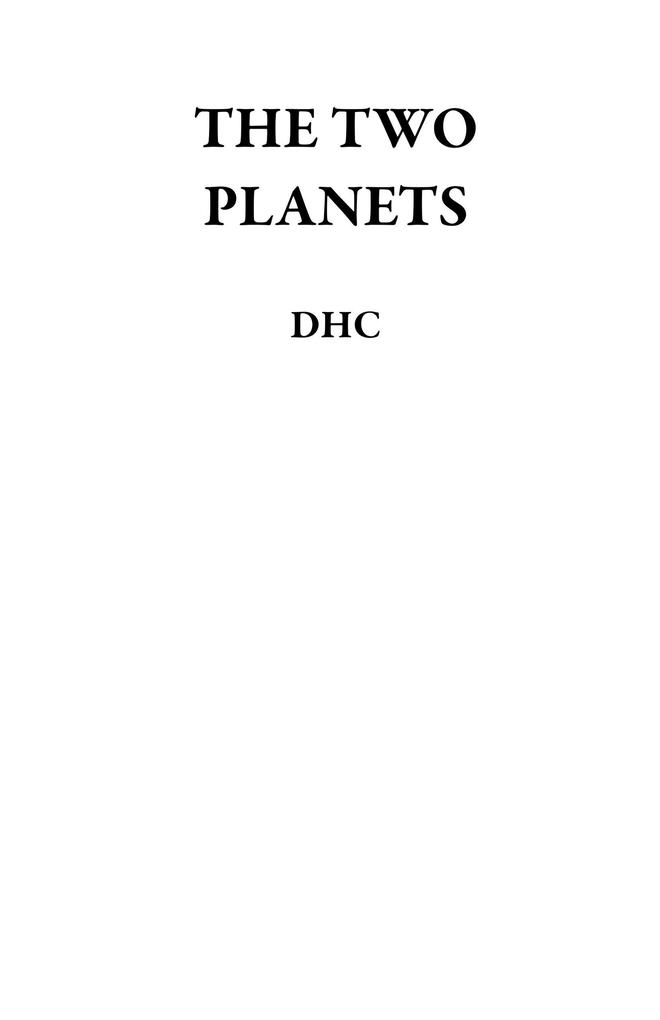 The Two Planets