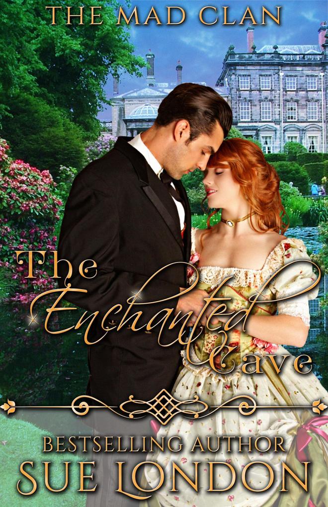 The Enchanted Cave (The Mad Clan #1)