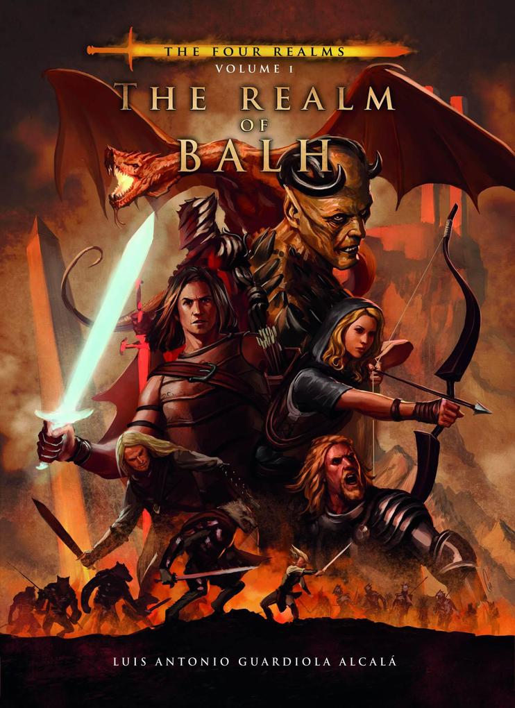 The Realm of Balh (The Four Realms. Volume I.)