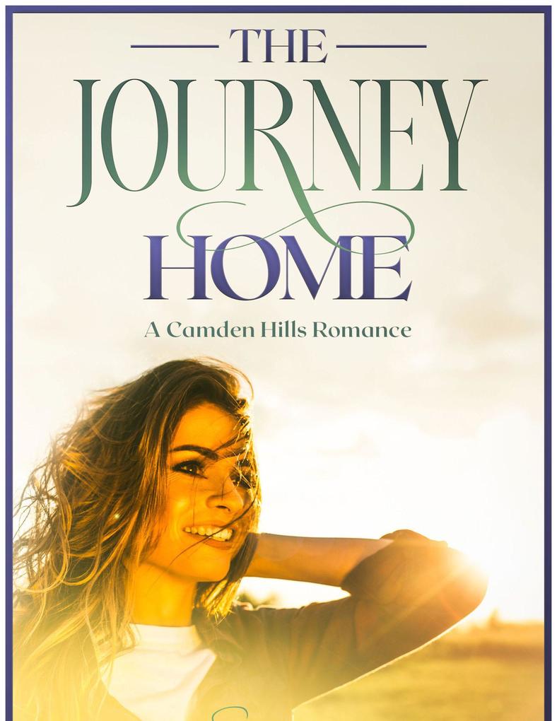 The Journey Home (Camden Hills Romance #1.2)