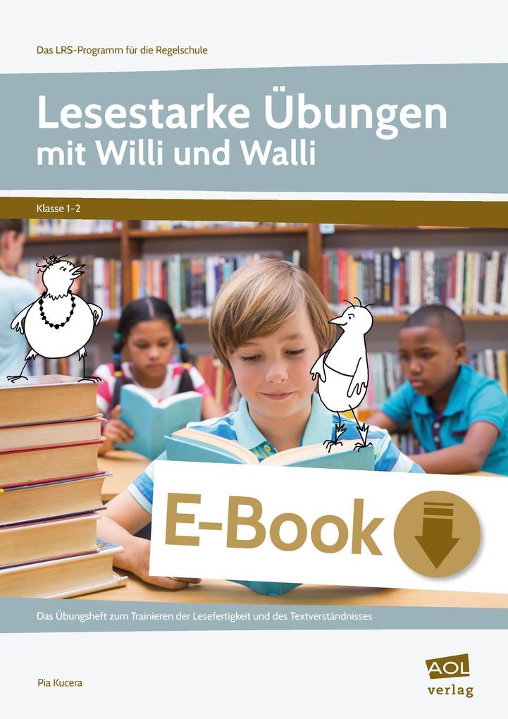 Lesestarke Übungen mit Willi und Walli - Kl. 1-2