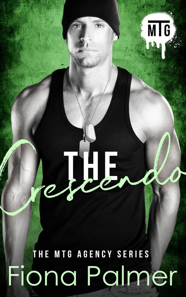 The Crescendo (The MTG Agency Series #4)