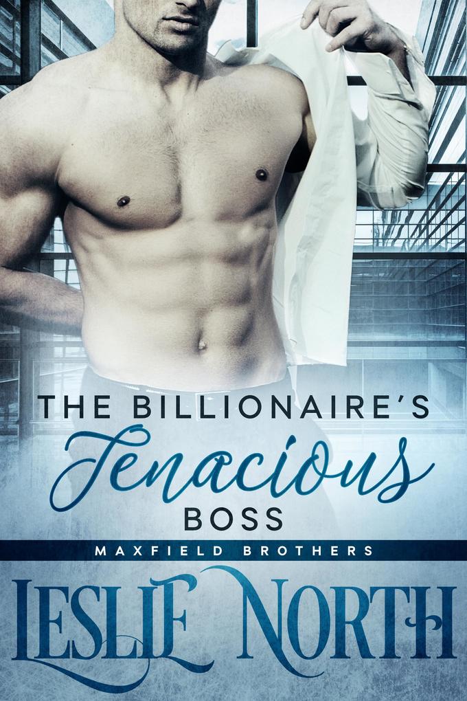 The Billionaire's Tenacious Boss