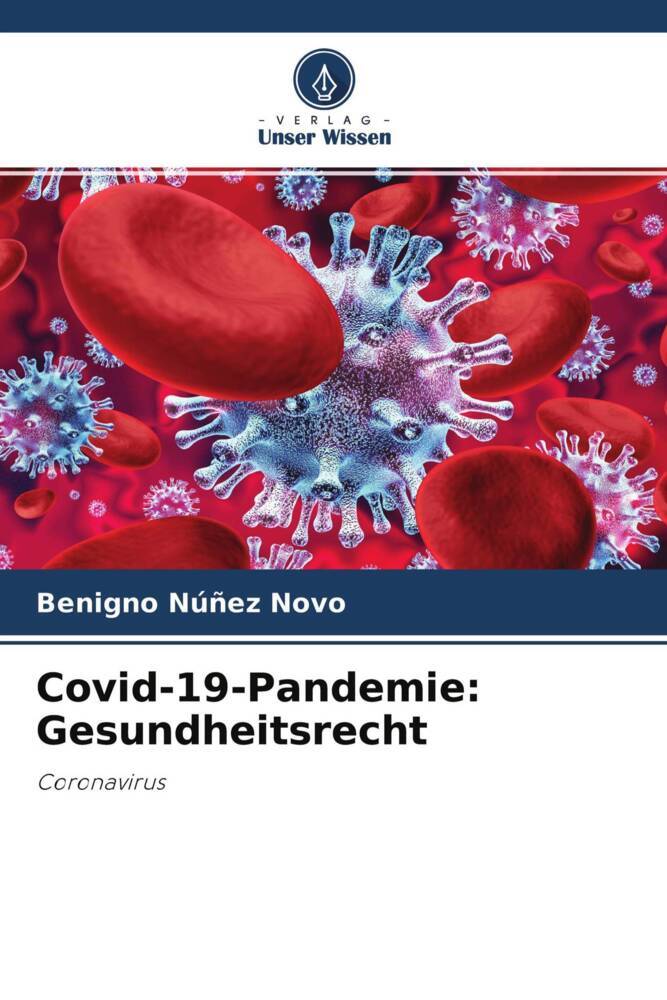 Covid-19-Pandemie: Gesundheitsrecht