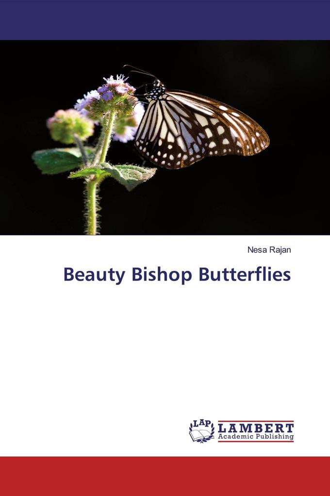 Beauty Bishop Butterflies
