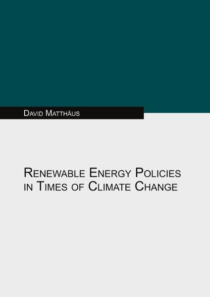 Renewable Energy Policies in Times of Climate Change