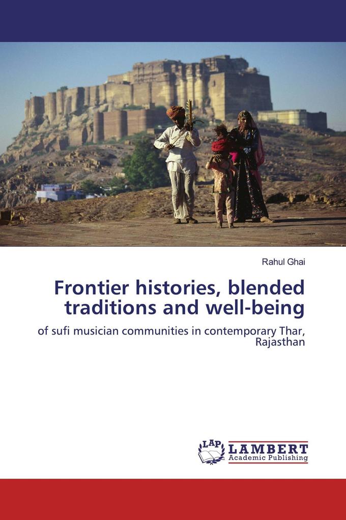 Frontier histories blended traditions and well-being