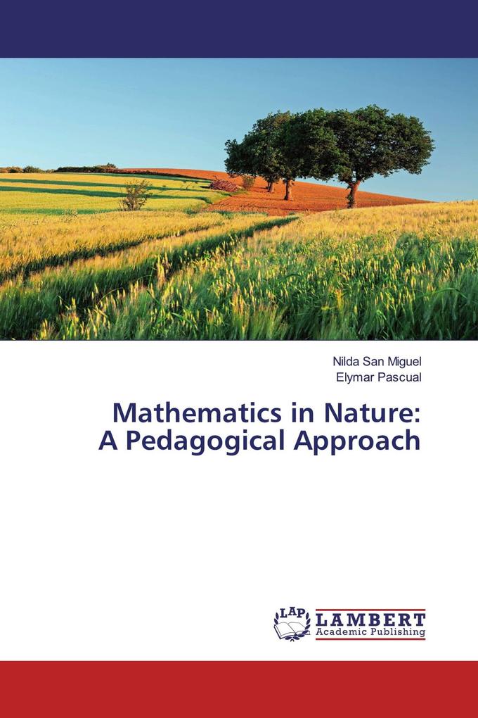Mathematics in Nature: A Pedagogical Approach