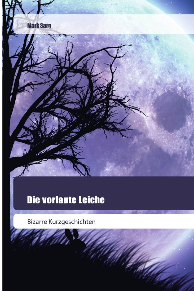 Die vorlaute Leiche
