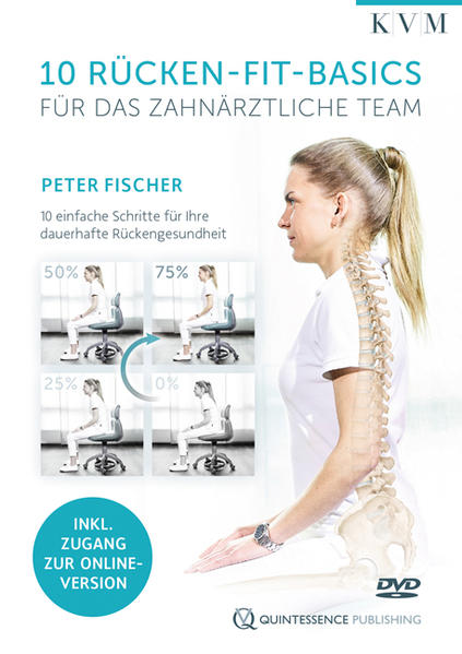 10 Rücken-Fit-Basics für das zahnärztliche Team DVD-Video