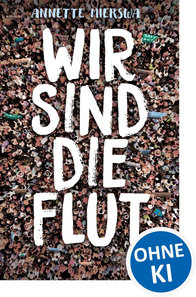 Wir sind die Flut