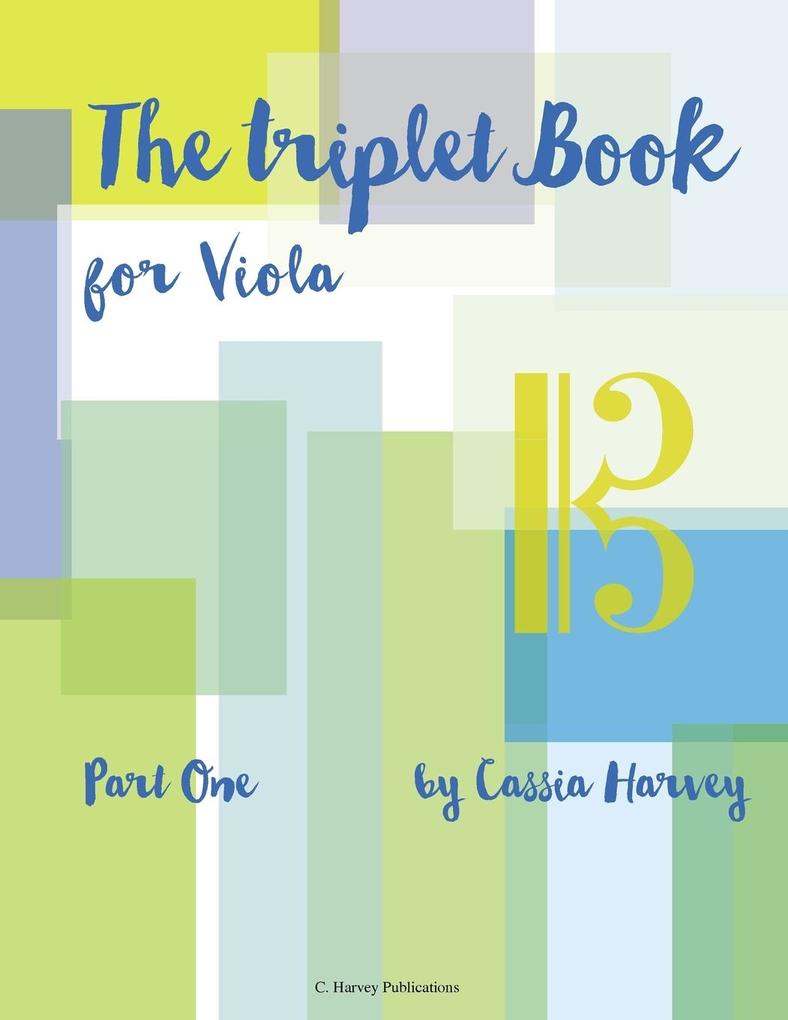 The Triplet Book for Viola Part One