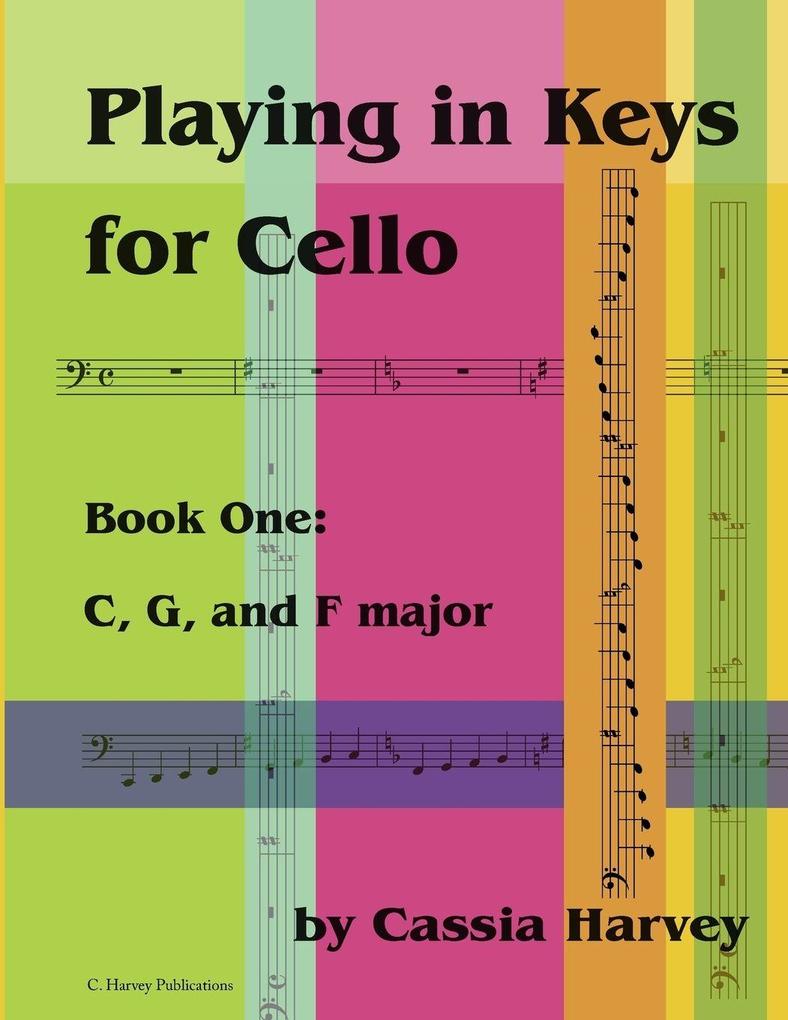 Playing in Keys for Cello Book One