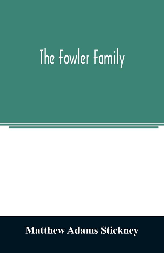 The Fowler family