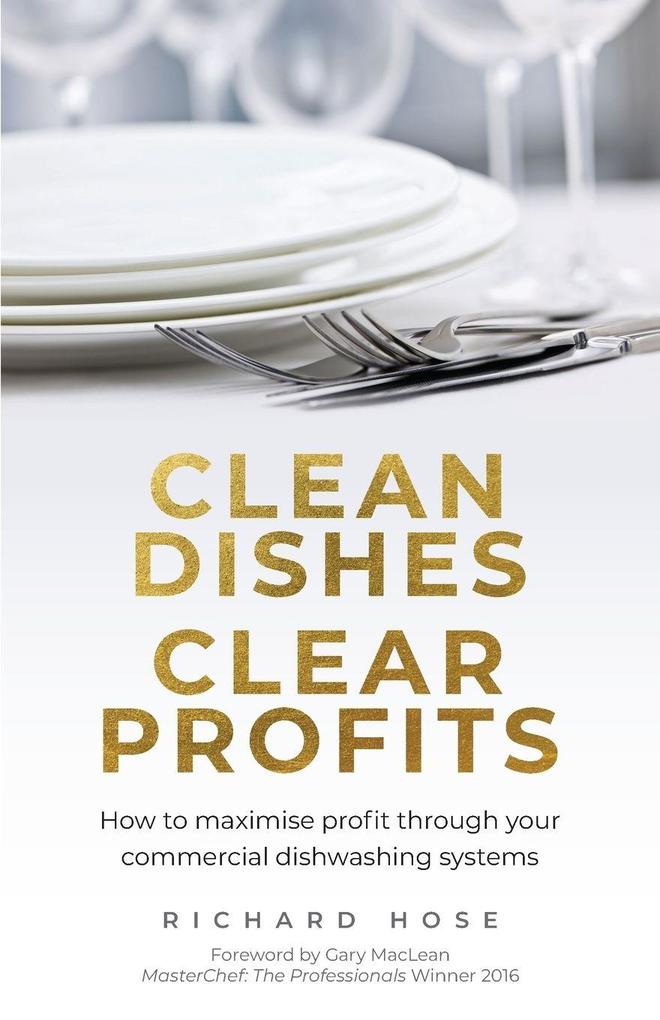 Clean Dishes Clear Profits