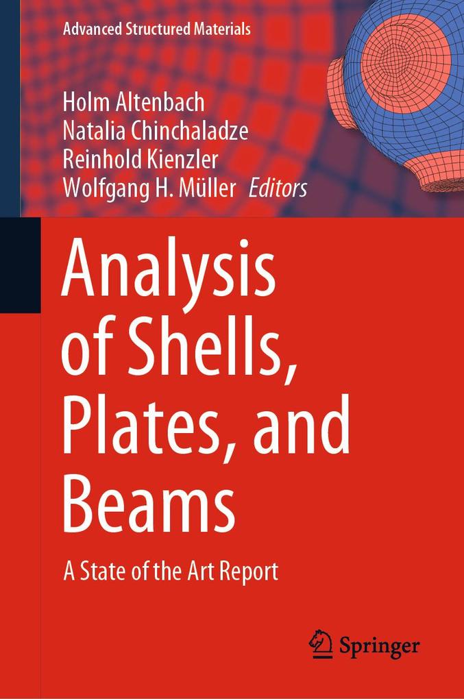 Analysis of Shells Plates and Beams
