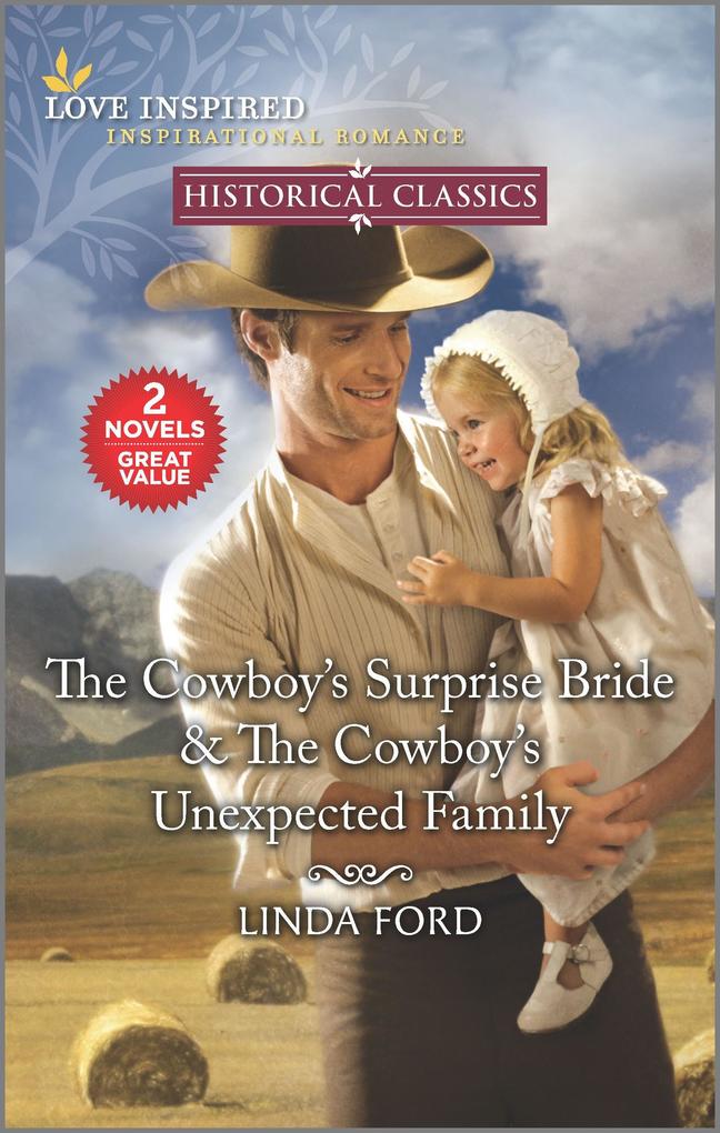 The Cowboy‘s Surprise Bride & The Cowboy‘s Unexpected Family