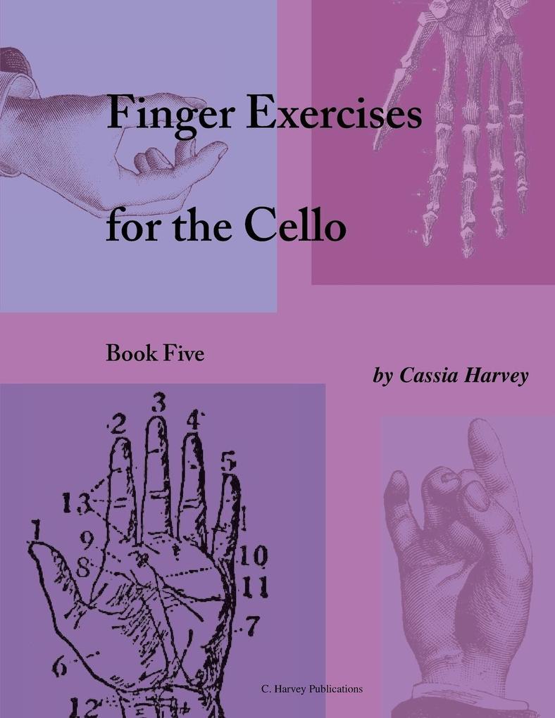 Finger Exercises for the Cello Book Five
