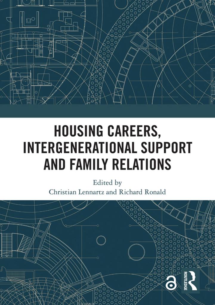 Housing Careers Intergenerational Support and Family Relations
