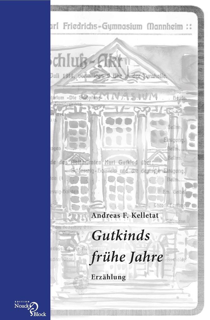 Gutkinds frühe Jahre