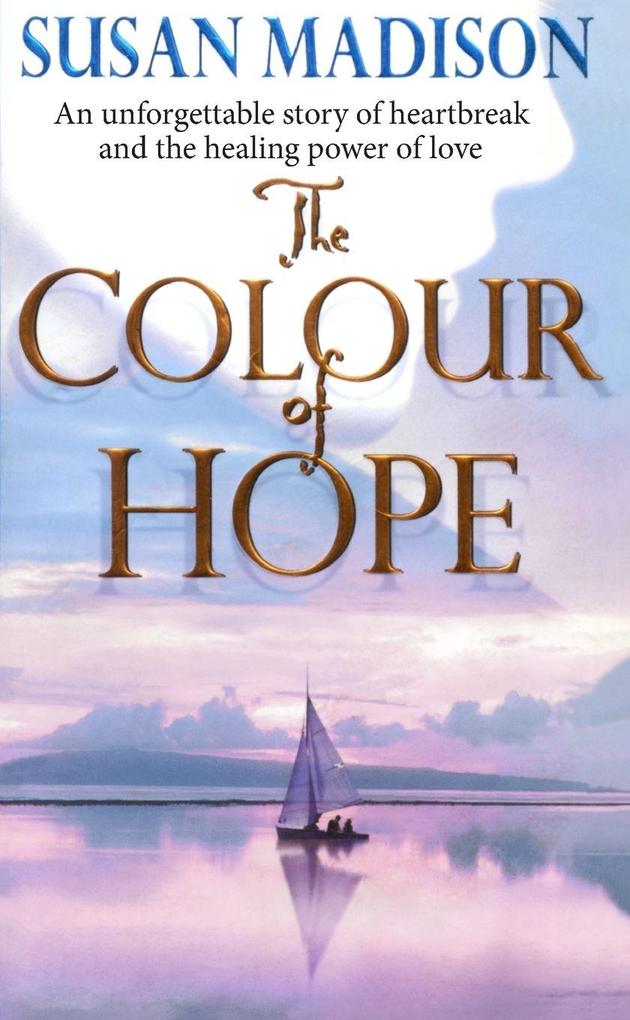 The Colour Of Hope