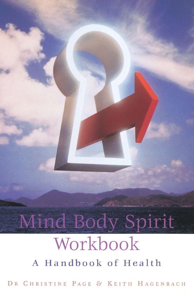 Mind Body Spirit Workbook
