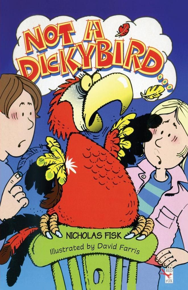 Not A Dickybird
