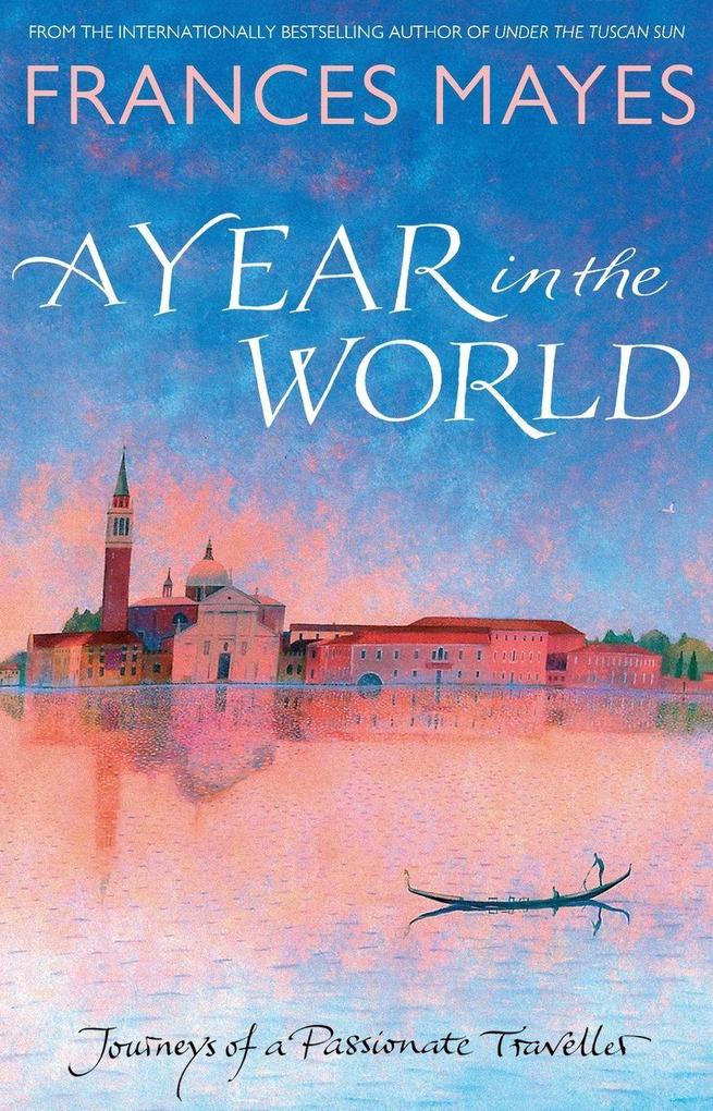 A Year In The World