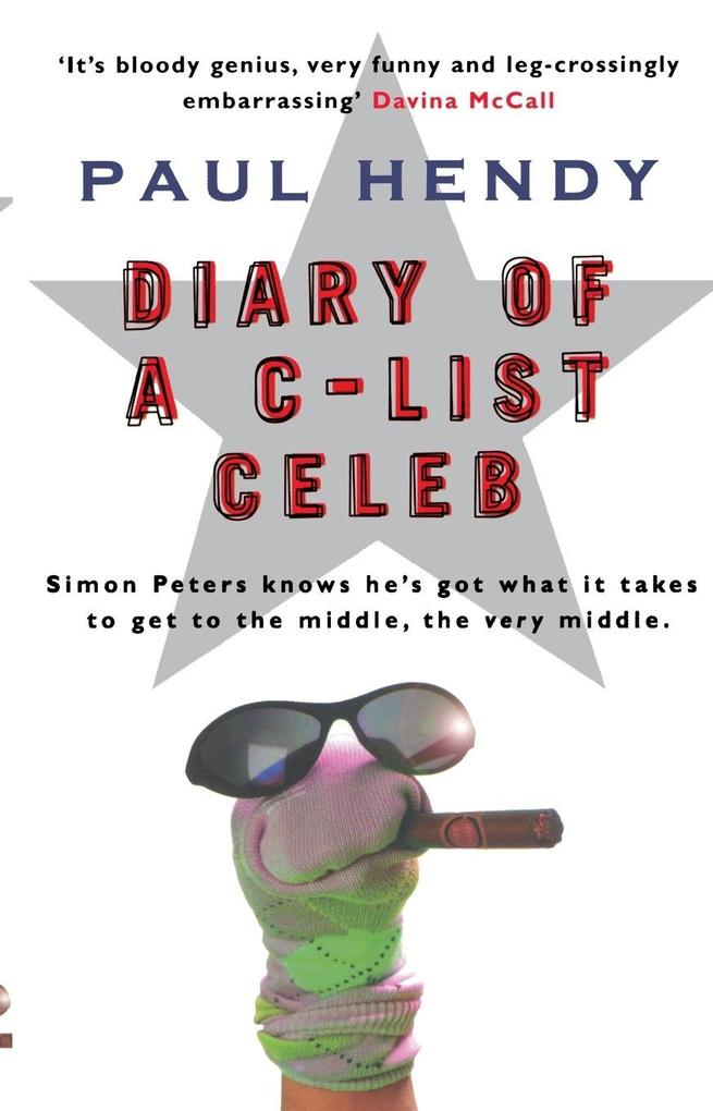 The Diary Of A C-List Celeb