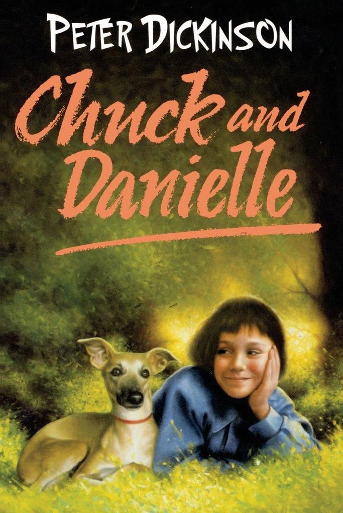 Chuck and Danielle