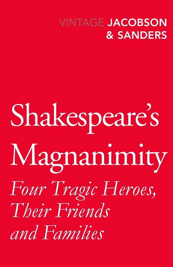 Shakespeares Magnanimity