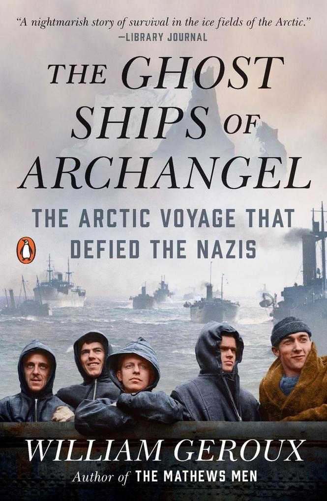 The Ghost Ships of Archangel