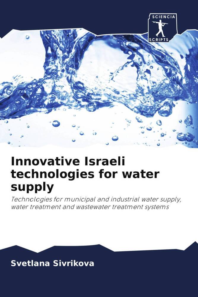Innovative Israeli technologies for water supply