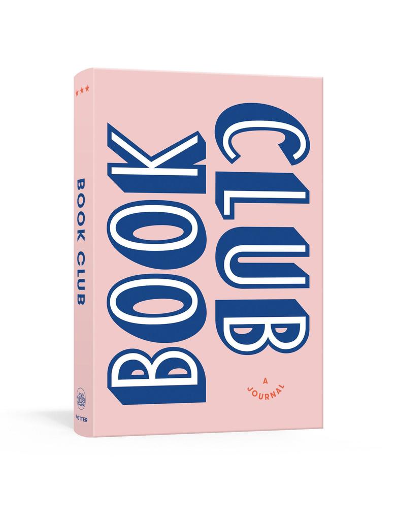 Book Club: A Journal: Prepare For Keep Track Of and Remember Your Reading Discussions with 200 Book Recommendations and Meeting Activities
