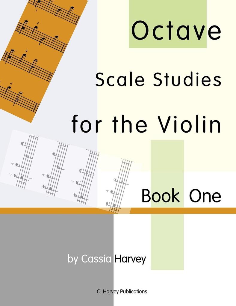 Octave Scale Studies for the Violin Book One