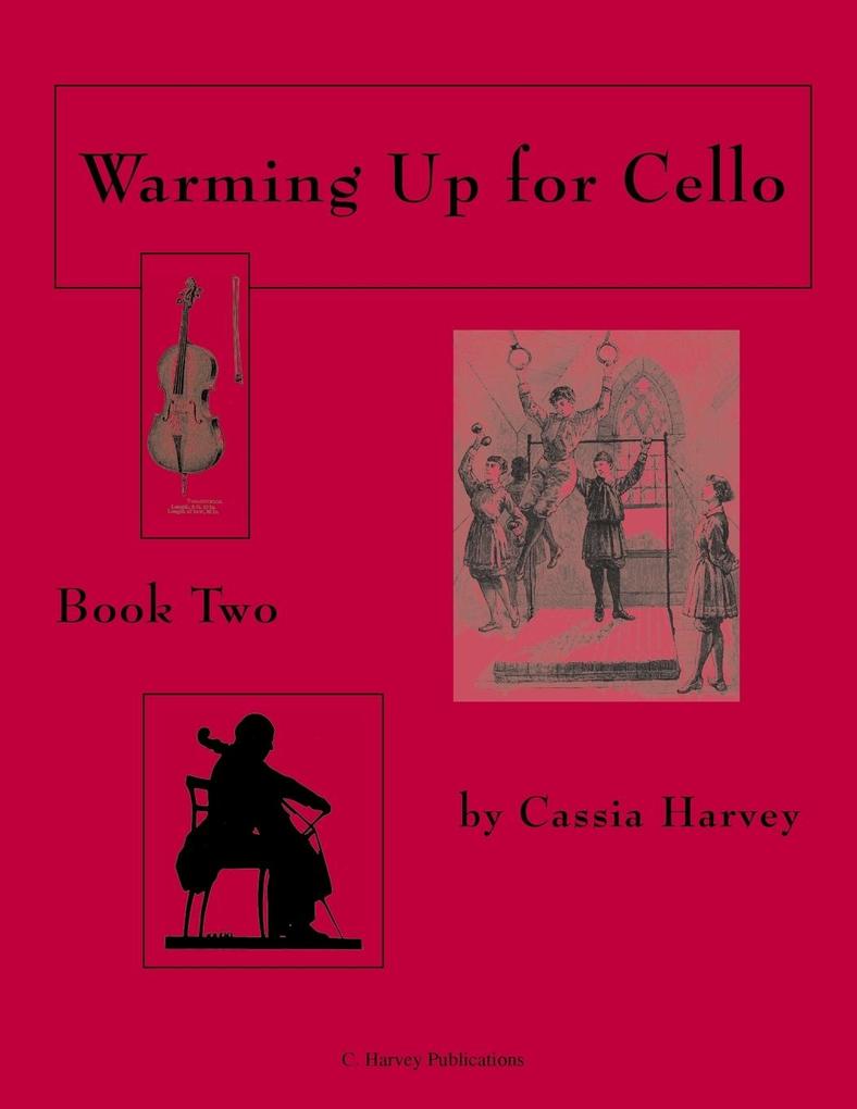 Warming Up for Cello Book Two