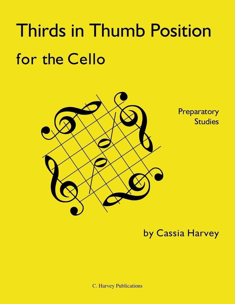 Thirds in Thumb Position for the Cello