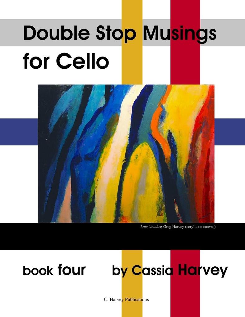 Double Stop Musings for the Cello Book Four