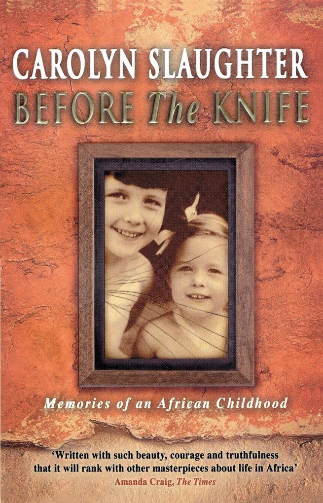 Before The Knife