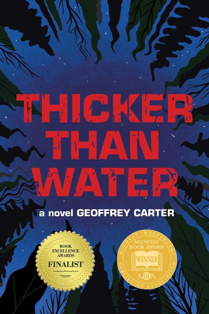 Thicker Than Water